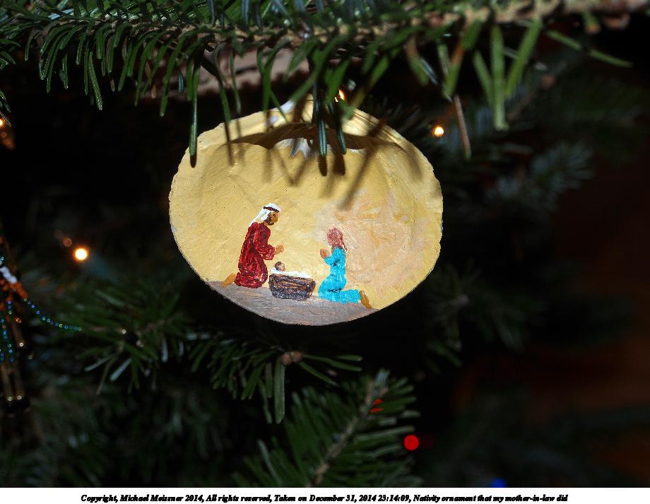 Nativity ornament that my mother-in-law did